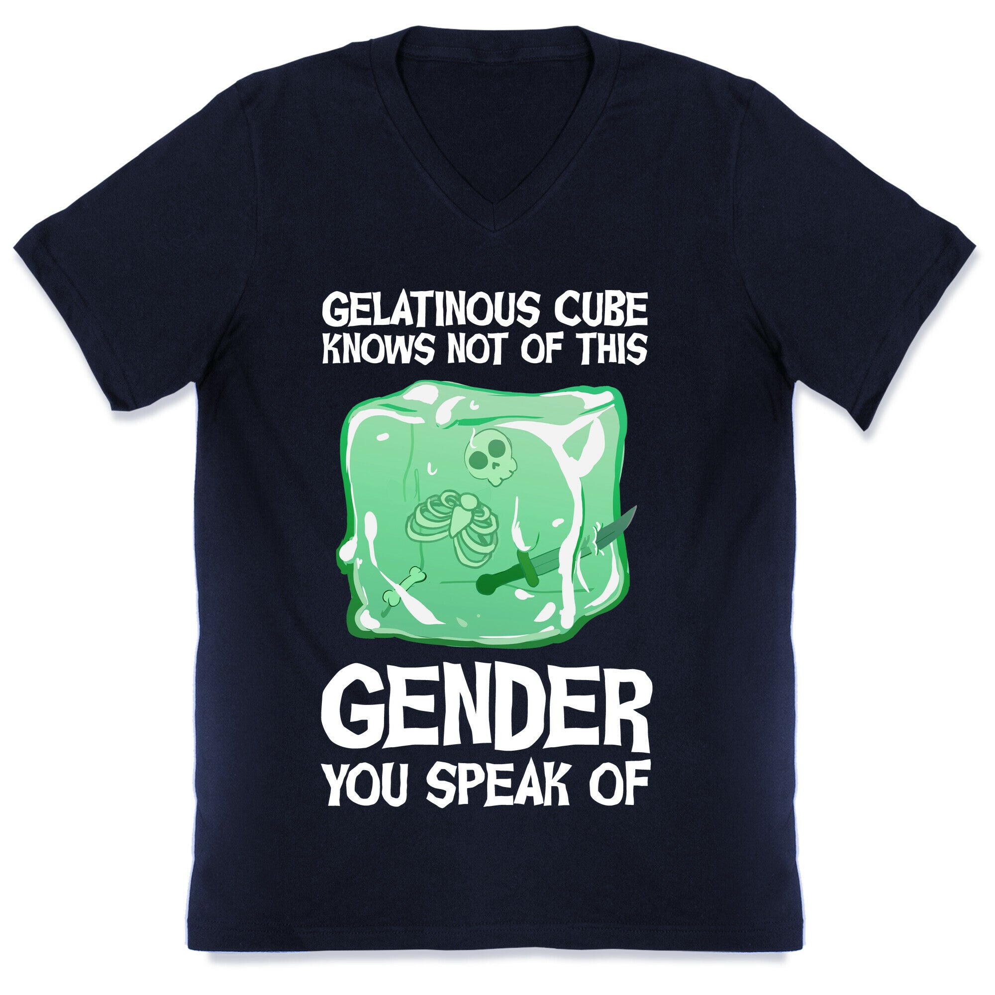 Gelatinous Cube Knows Not Of This Gender You Speak Of V-Neck